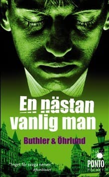 En nästan vanlig man